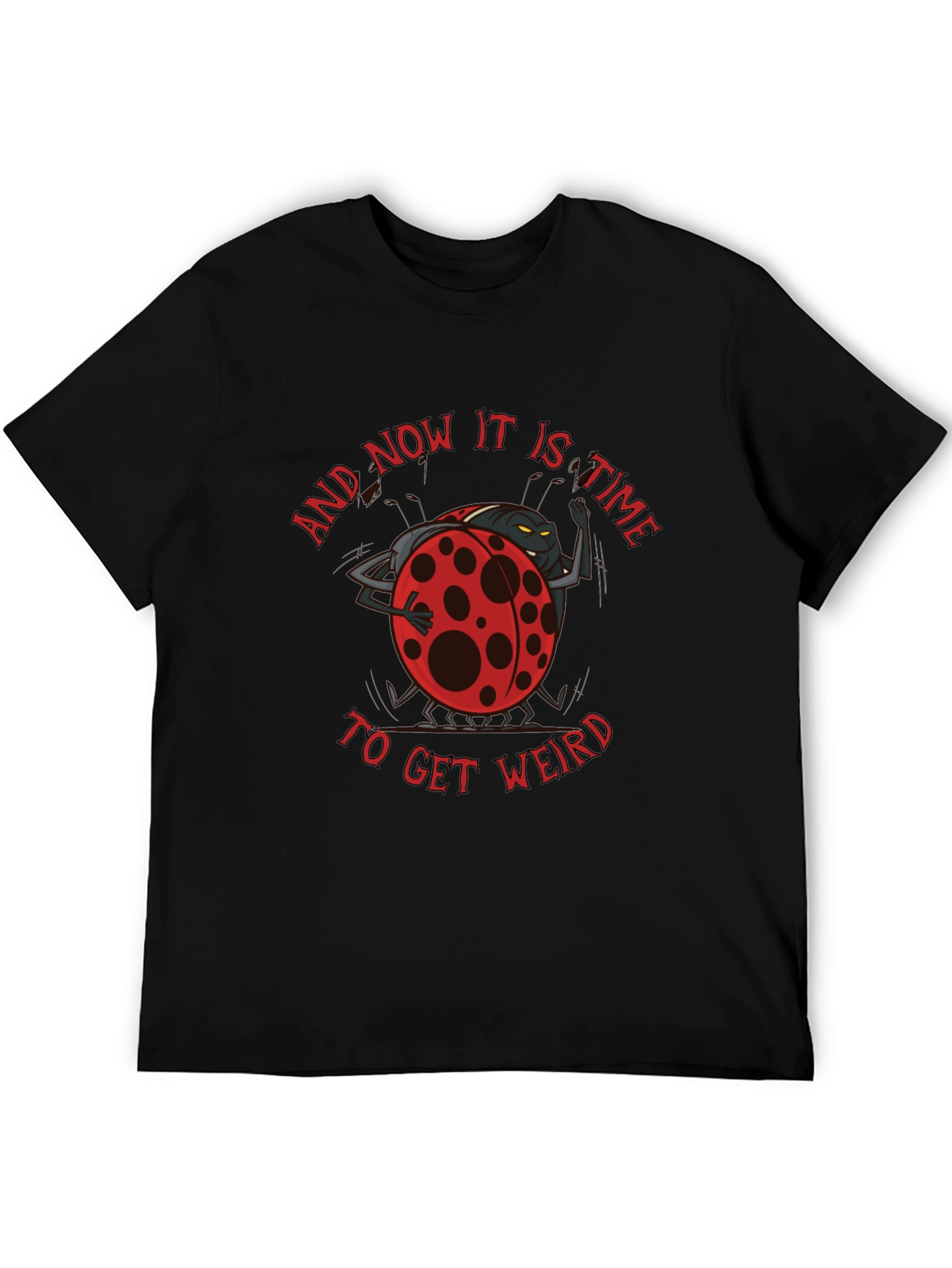 Get Weird Ladybug T-Shirt