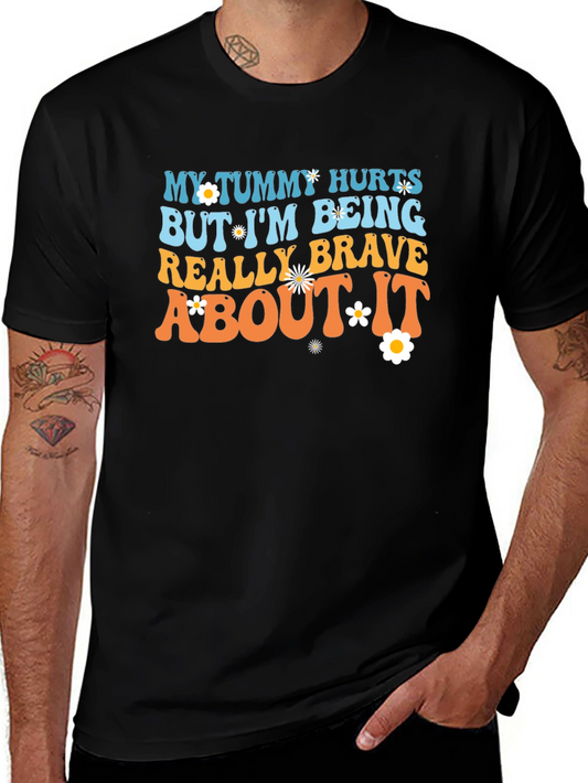 My Tummy Hurts T-Shirt Funny Graphic Tee