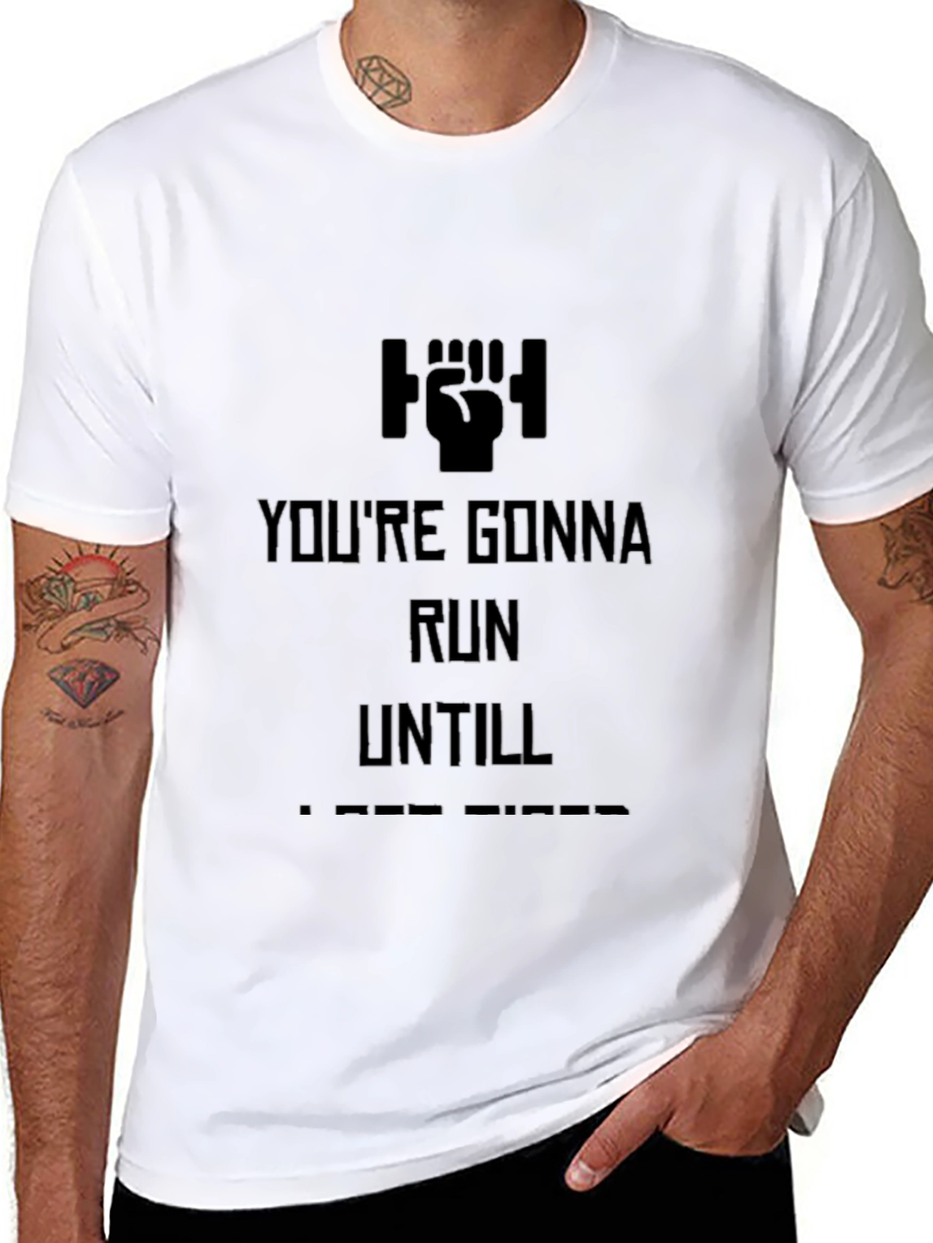 Motivational Run Until T-Shirt