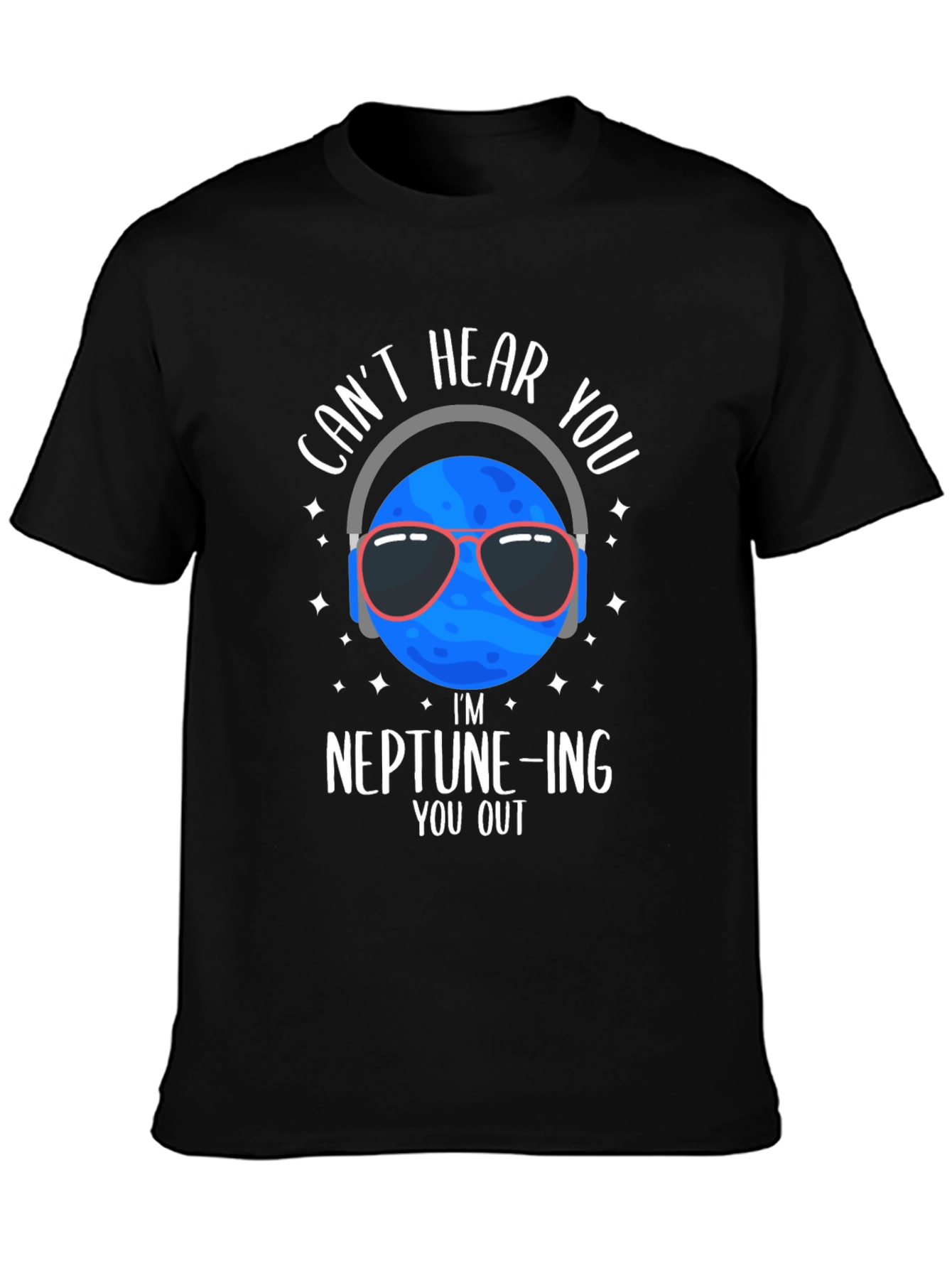 Neptune-ing You Out T-Shirt