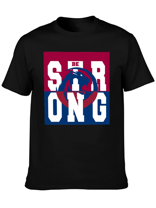Be Strong Graphic Tee - Modern Urban Style