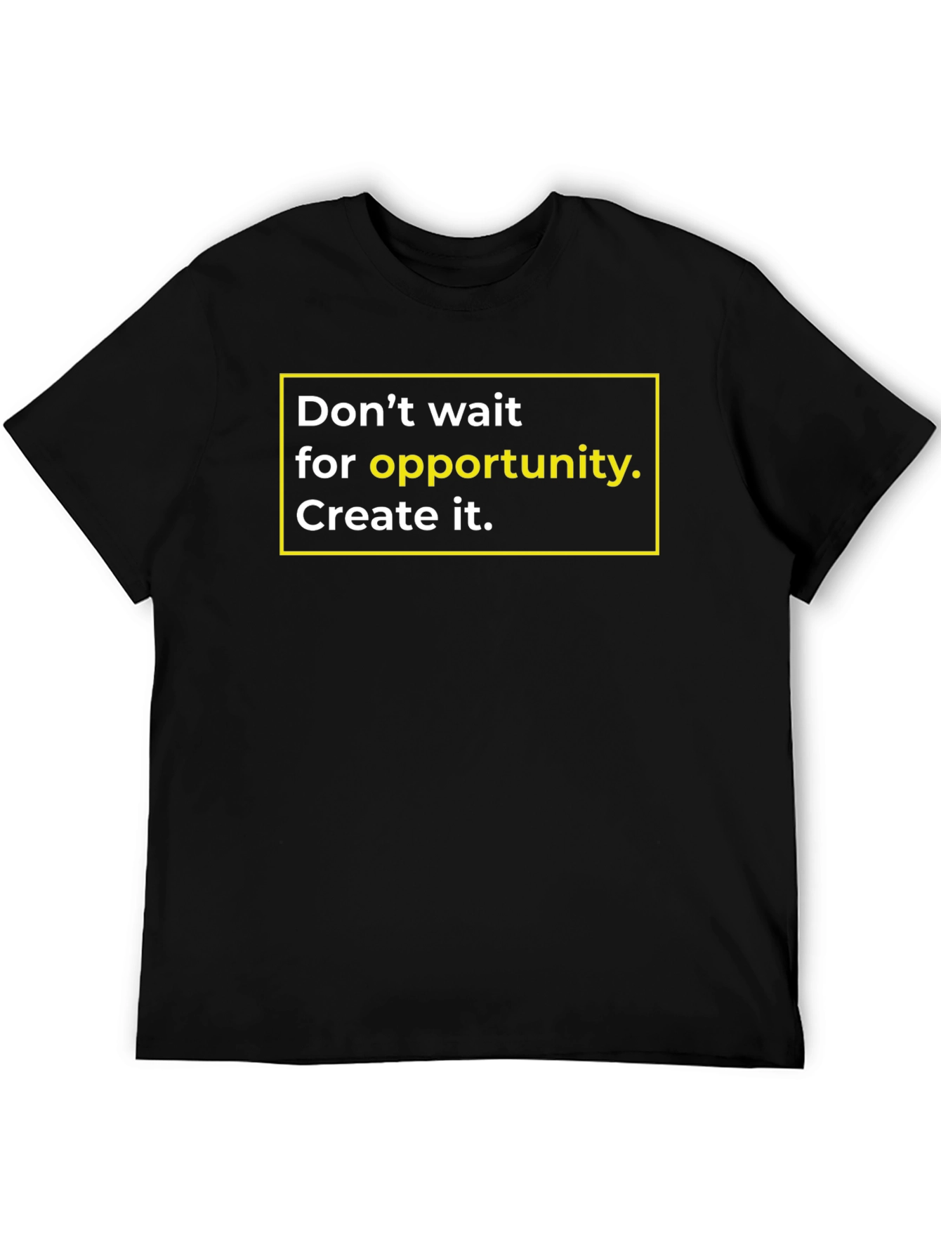Opportunity T-Shirt - Motivational Graphic Tee