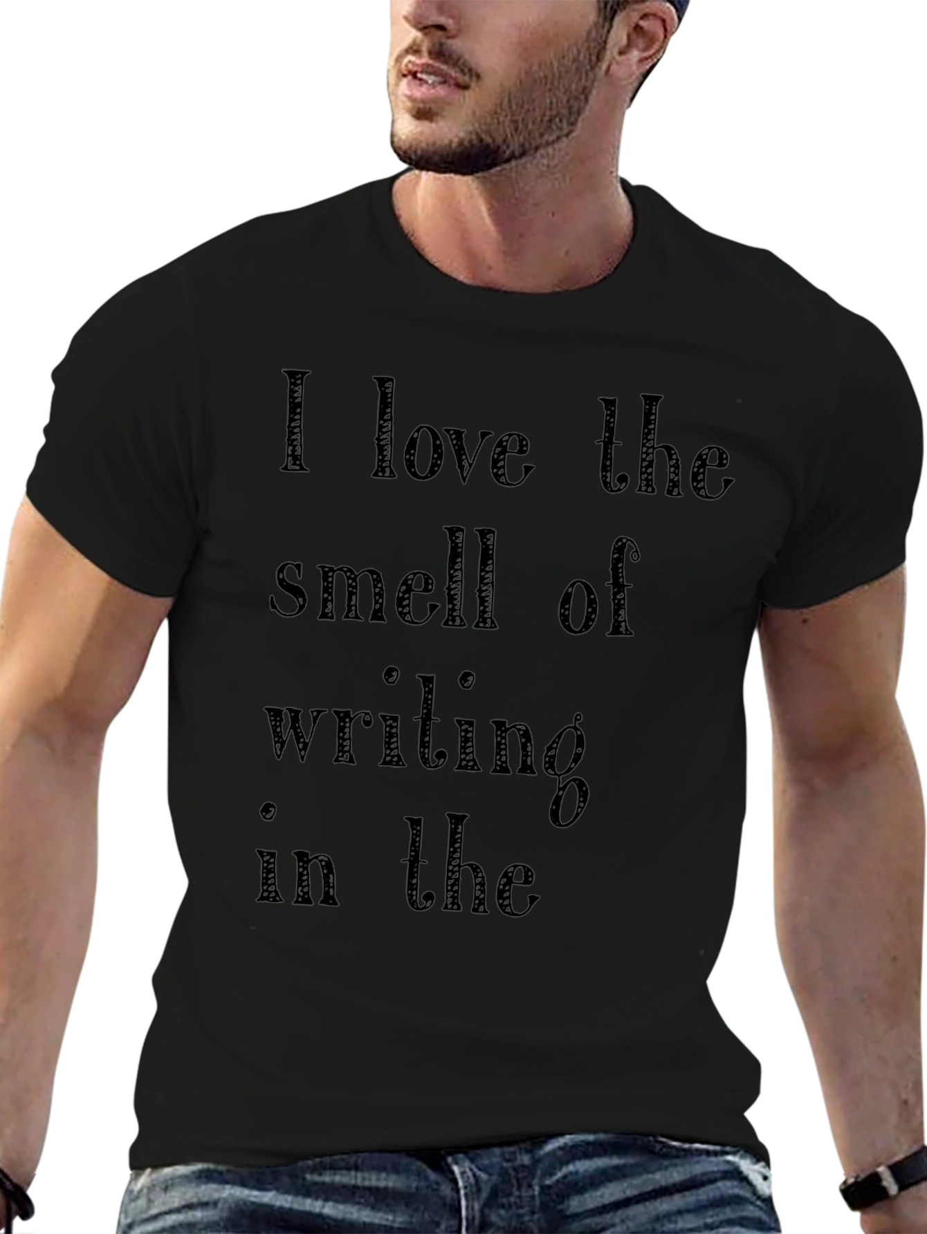 I Love the Smell of Writing T-Shirt