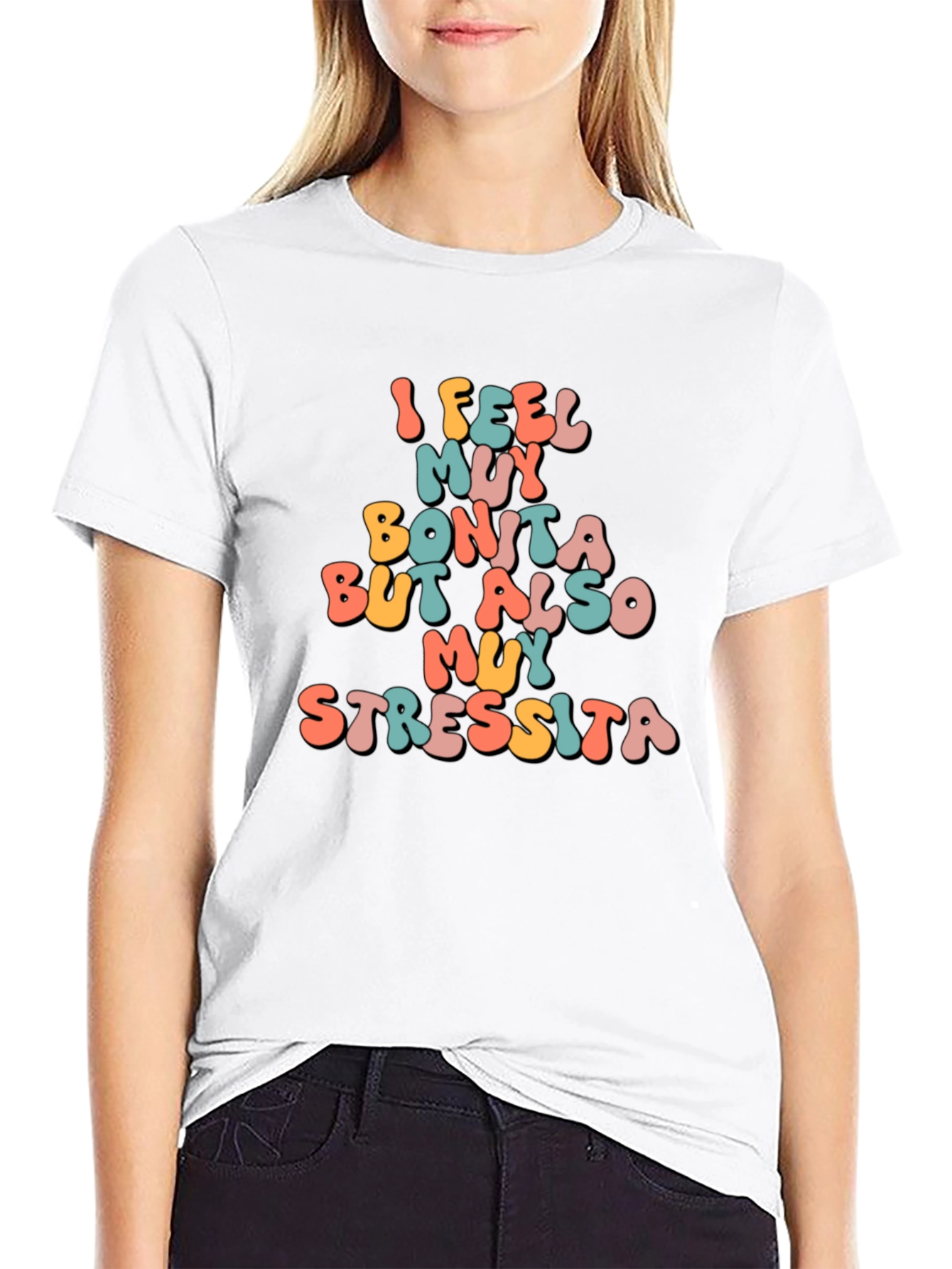 I Feel Muy Bonita Funny T-Shirt