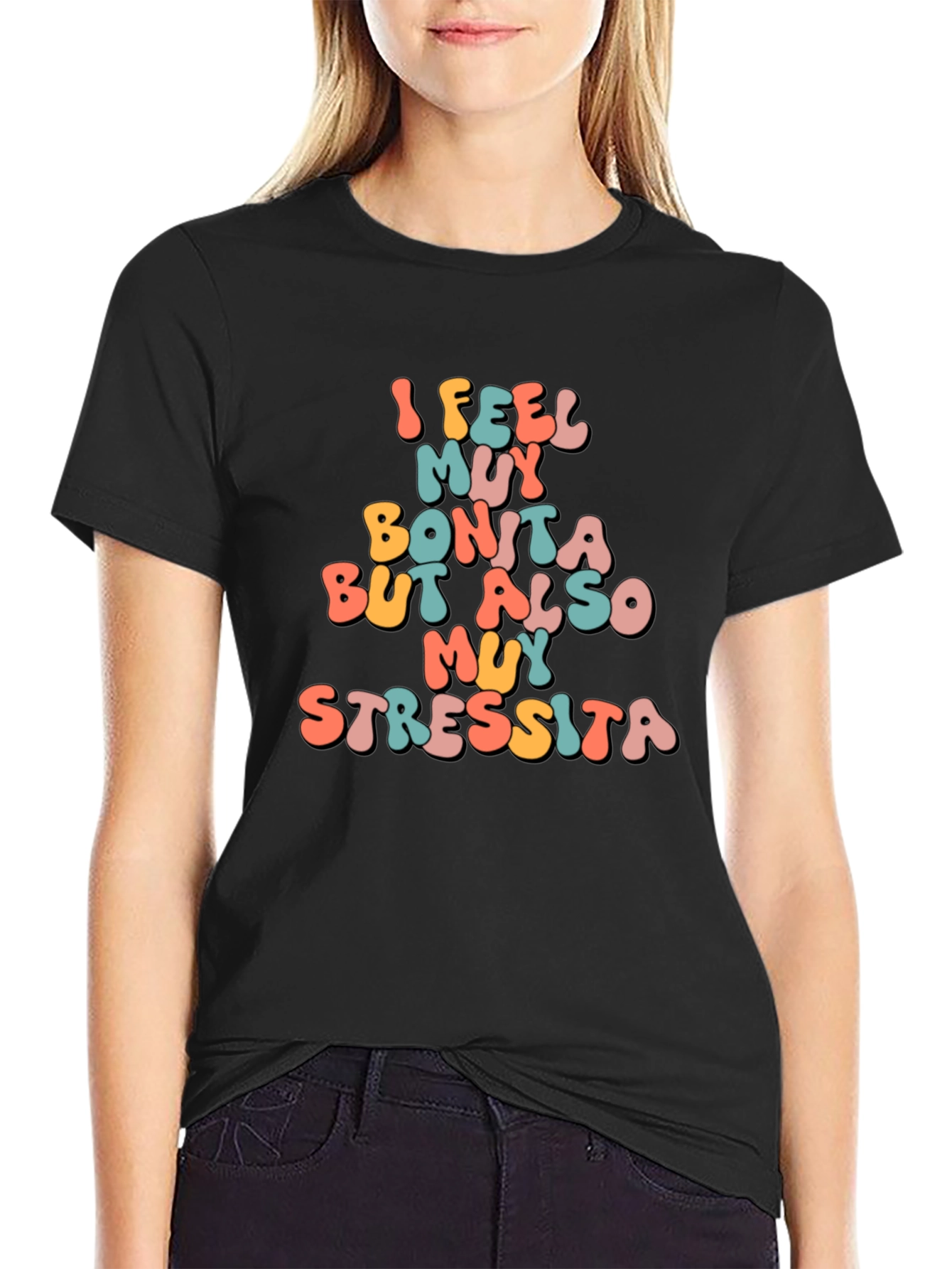 I Feel Muy Bonita Funny T-Shirt