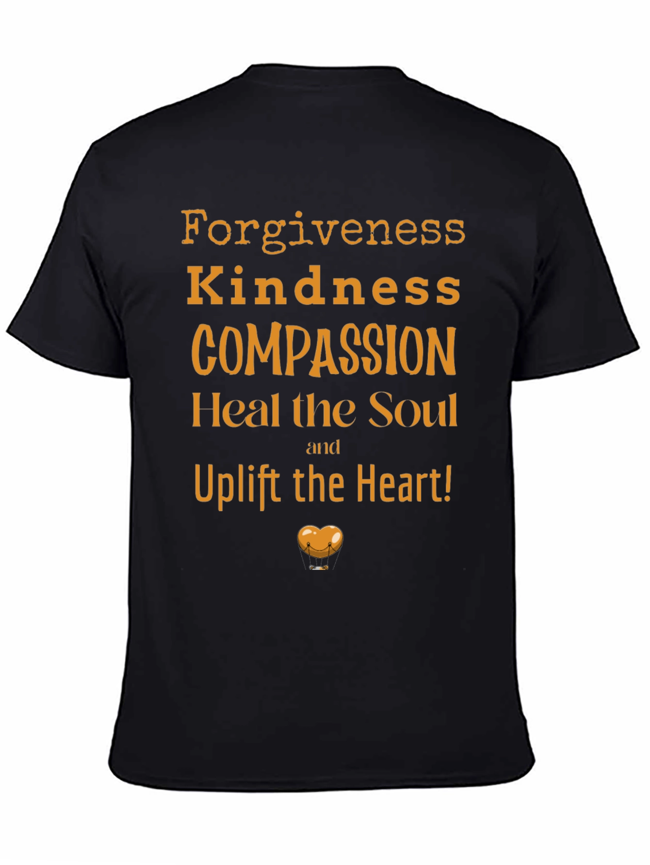 Kindness Compassion T-Shirt - Uplift Your Heart!