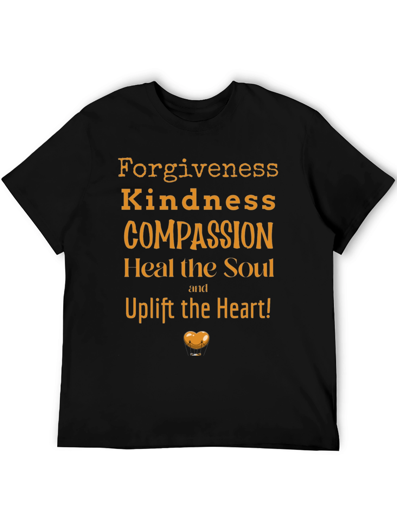 Kindness Compassion T-Shirt - Uplift Your Heart!